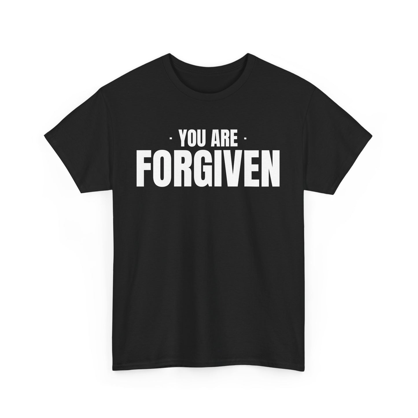 "You Are Forgiven" Shirt