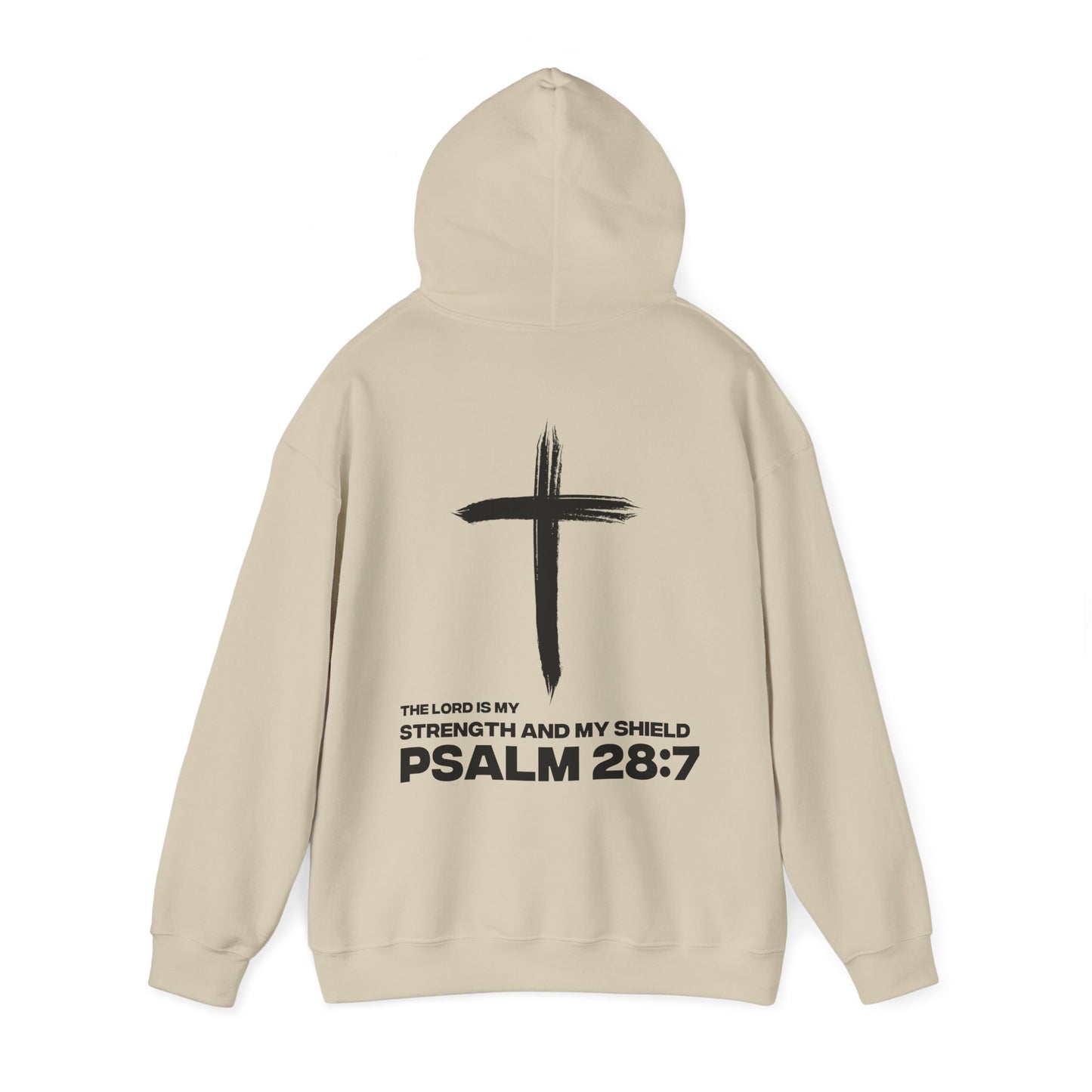 "Psalms 28:7" Hoodie