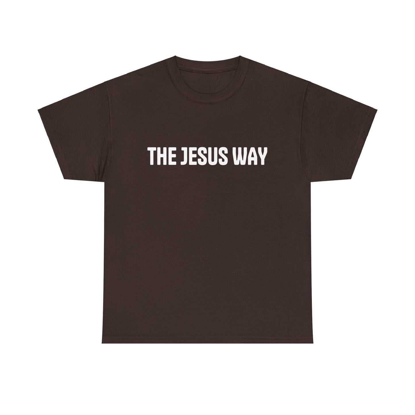 "THE JESUS WAY" Shirt