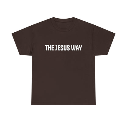 "THE JESUS WAY" Shirt