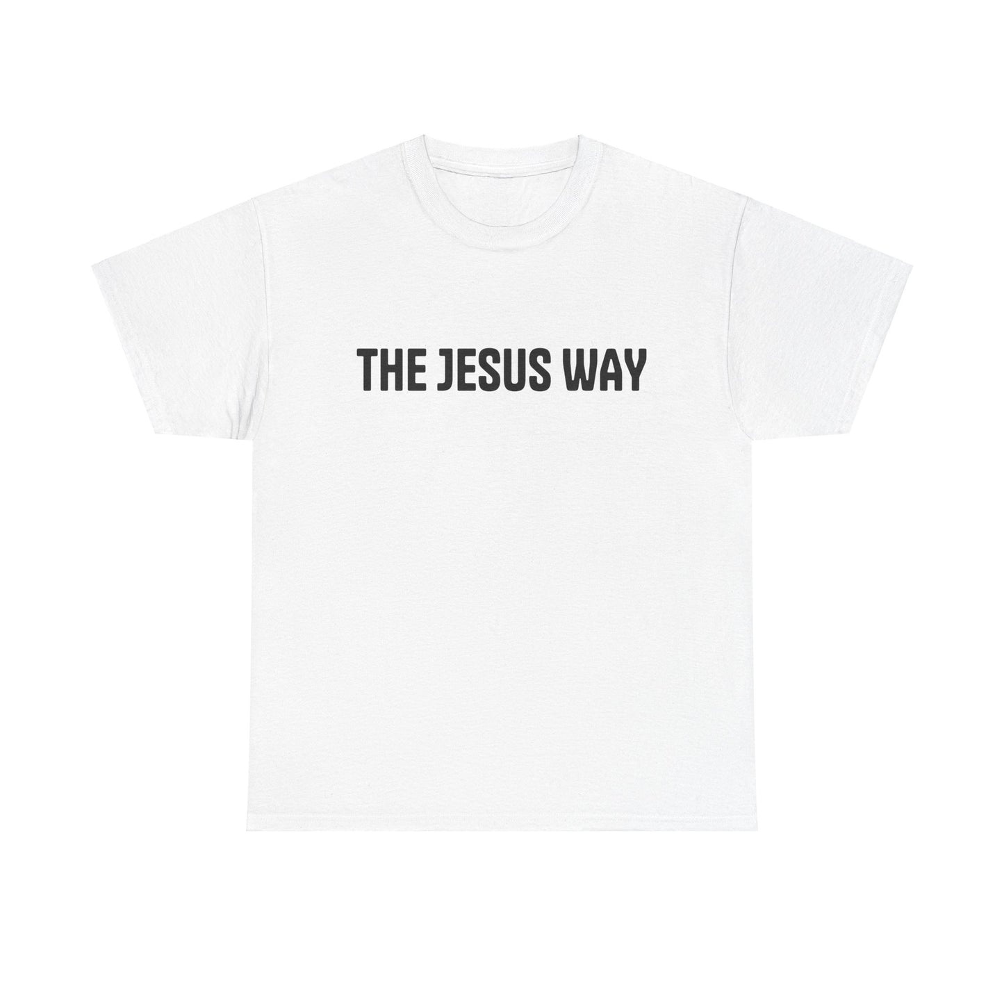 "THE JESUS WAY" Shirt