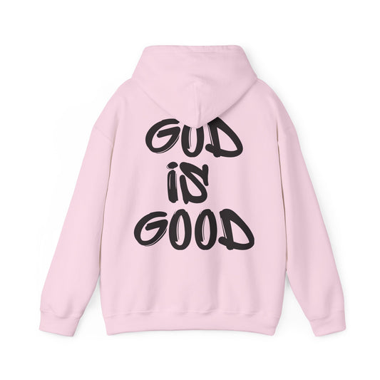 "GOD IS GOOD" Hoodie