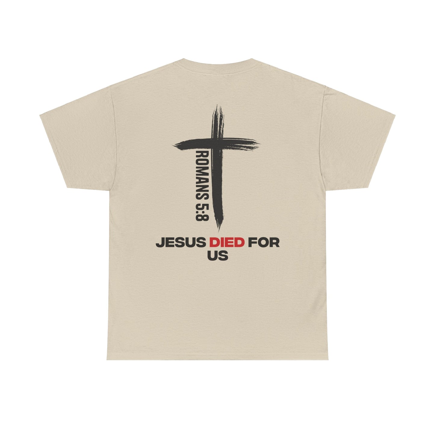 "Romans 5:8" Shirt