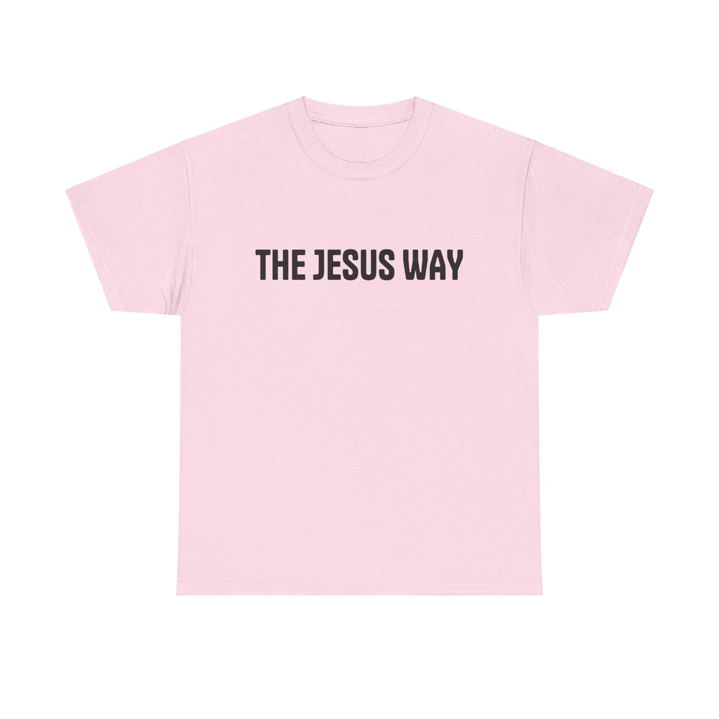 "THE JESUS WAY" Shirt