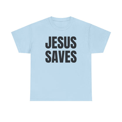 "Jesus Saves" Shirt