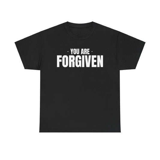 "You Are Forgiven" Shirt