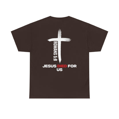 "Romans 5:8" Shirt