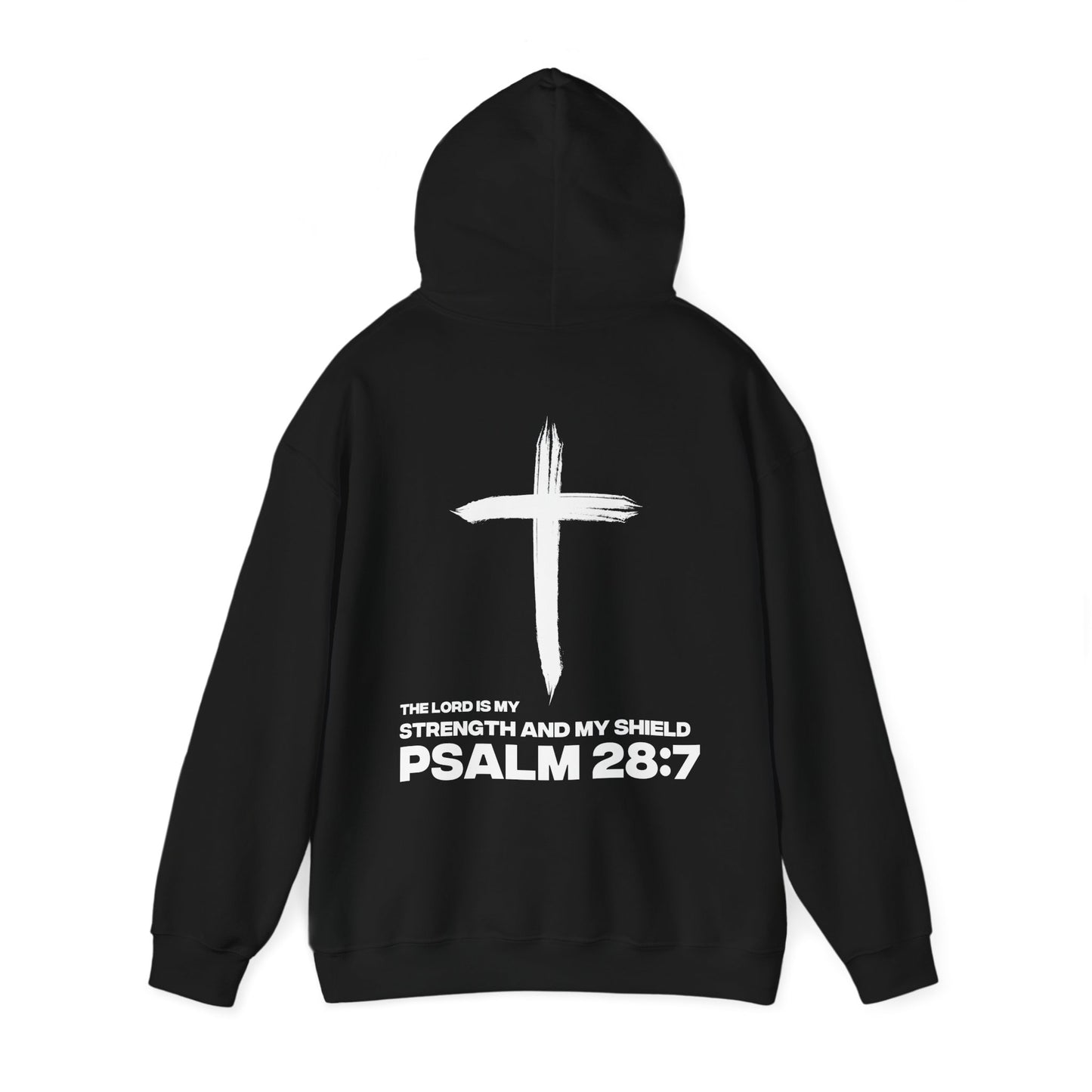 "Psalms 28:7" Hoodie