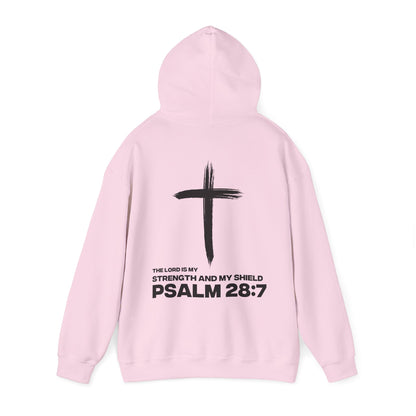 "Psalms 28:7" Hoodie