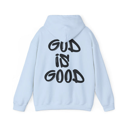 "GOD IS GOOD" Hoodie