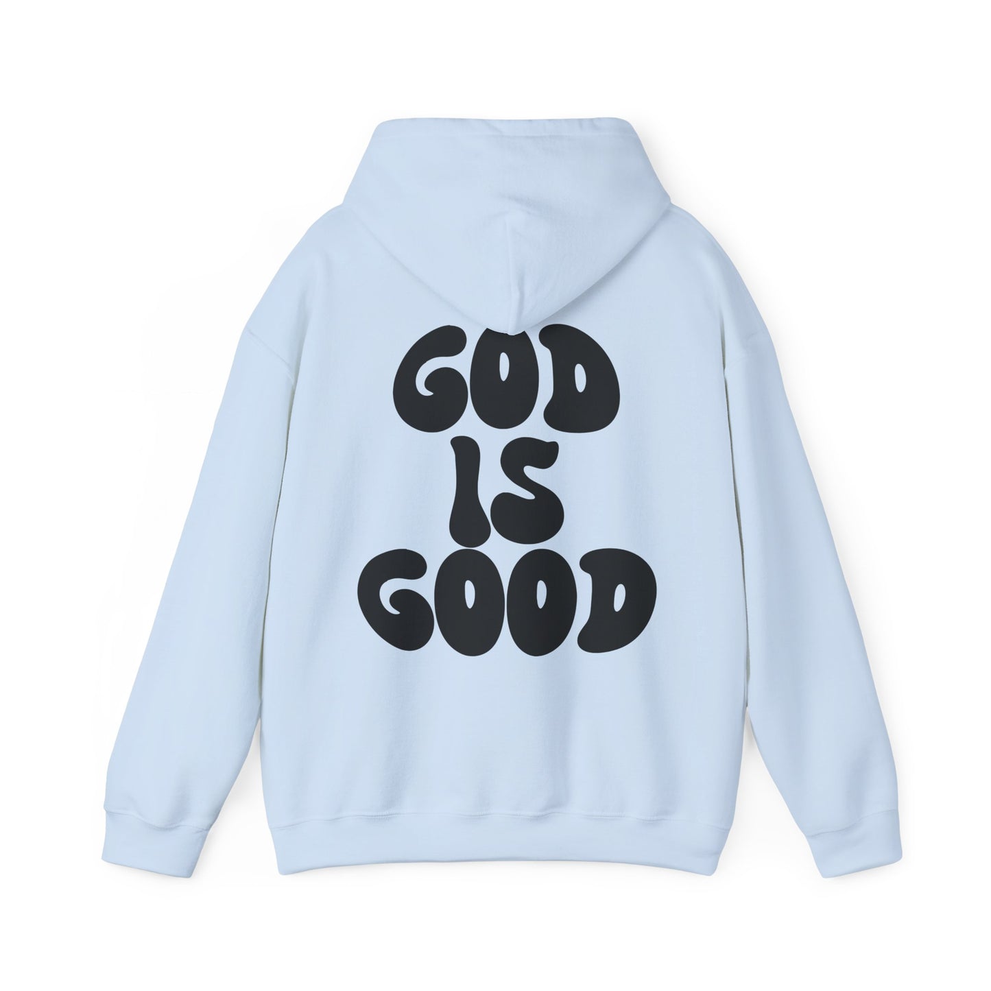 "God is good" Hoodie