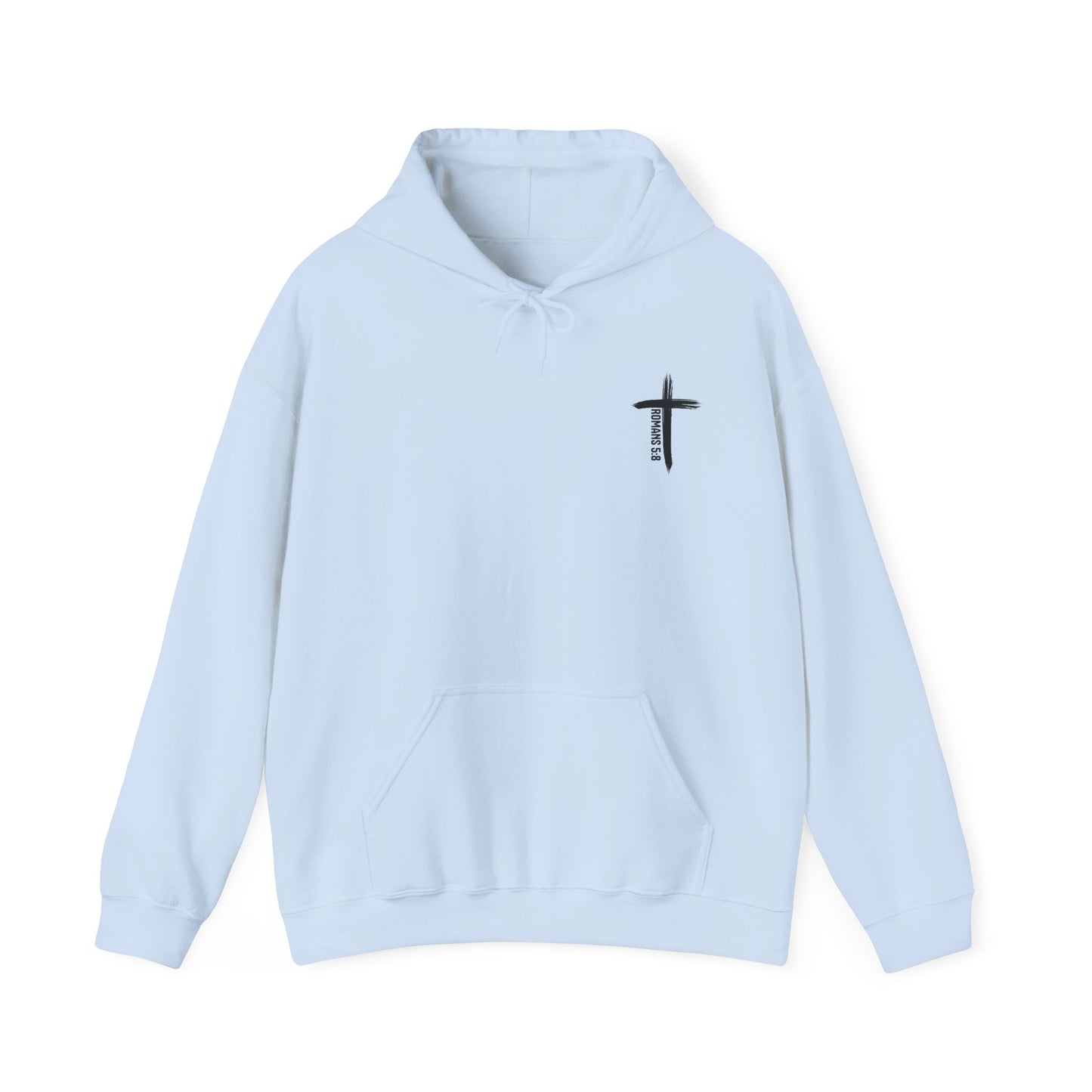 "Romans 5:8" Hoodie