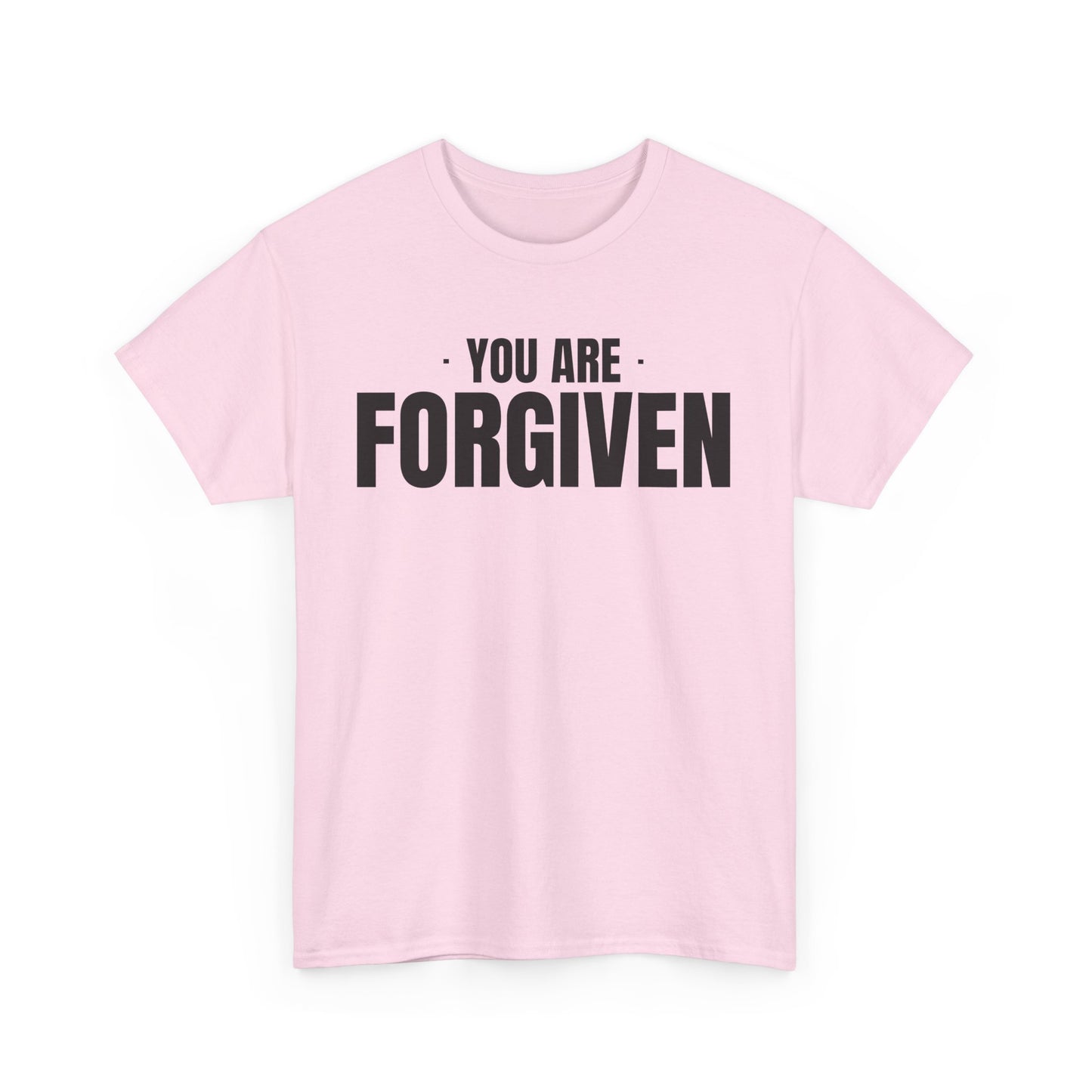 "You Are Forgiven" Shirt