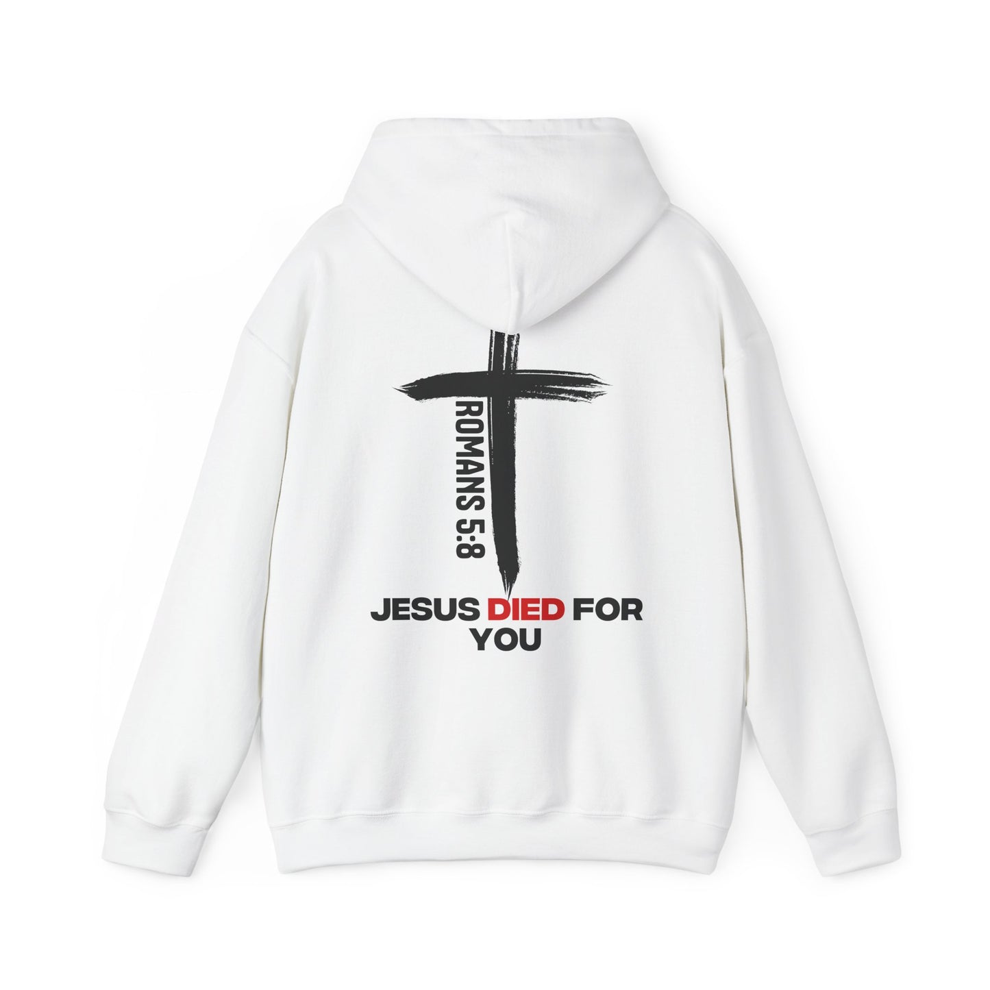 "Romans 5:8" Hoodie