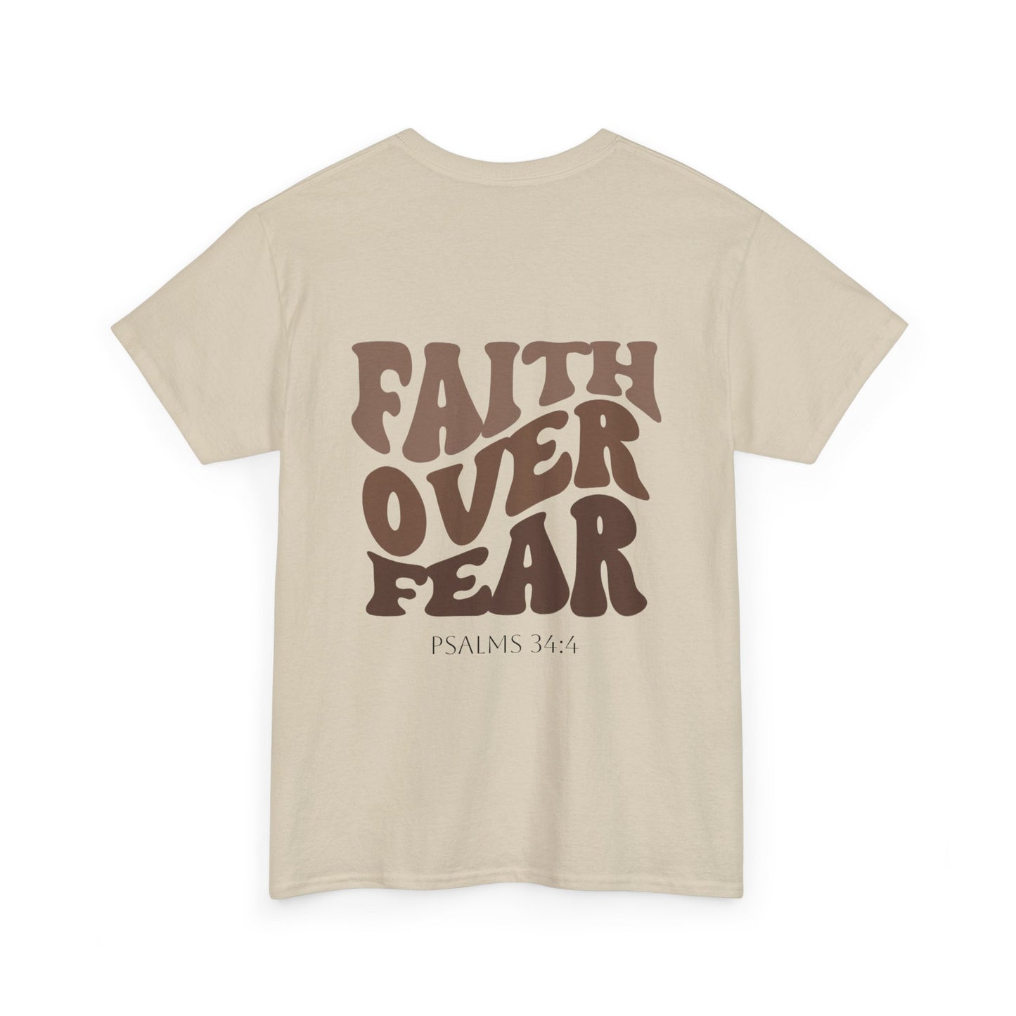 "Faith Over Fear" - Shirt