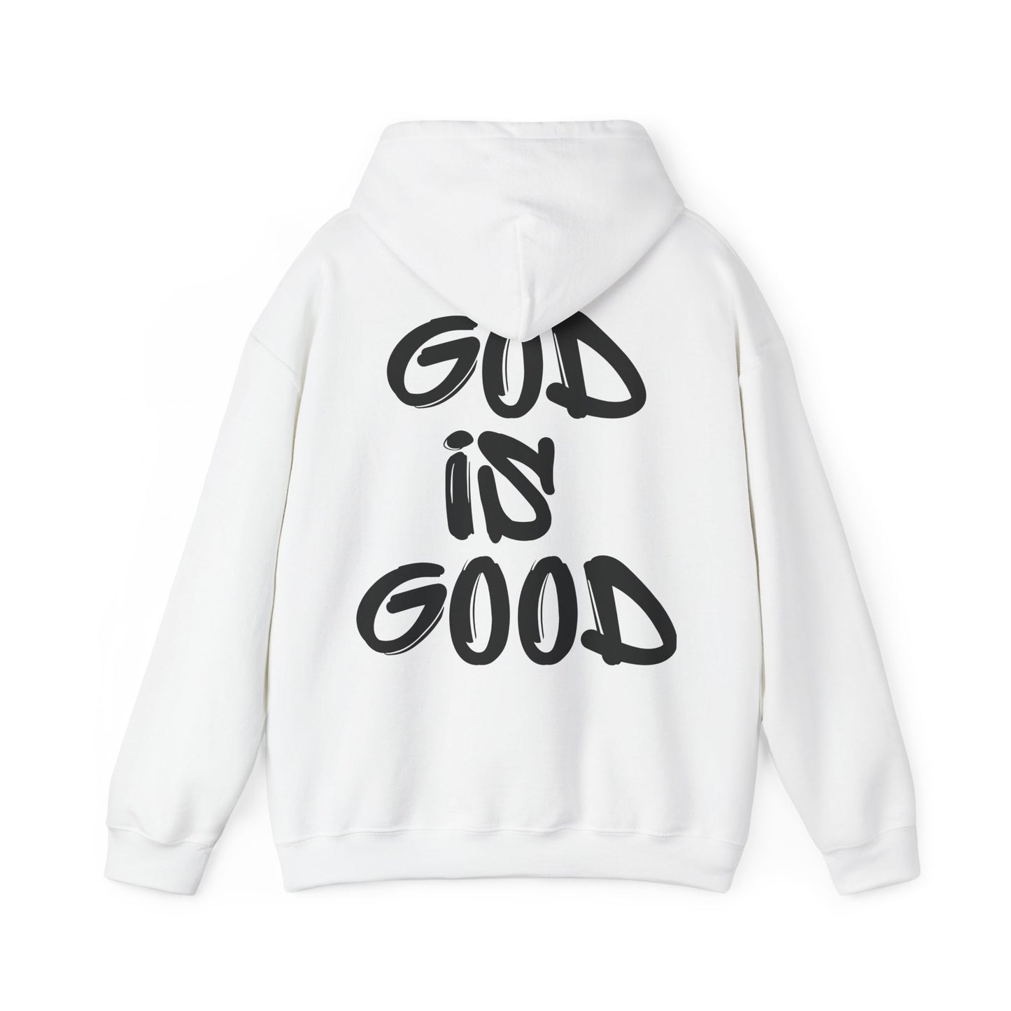 "GOD IS GOOD" Hoodie