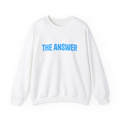 "Jesus is the answer" crewneck.