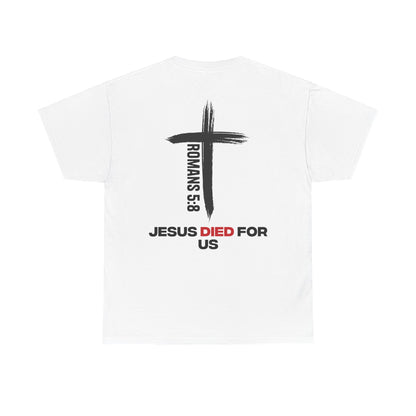 "Romans 5:8" Shirt